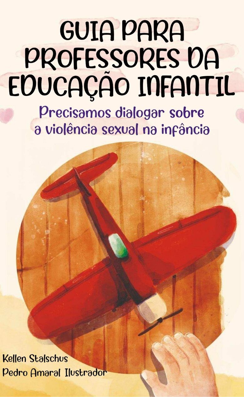 Capa do livro Acervo Digital: Guia para Professores da Educação Infantil, de Kellen Stalschus